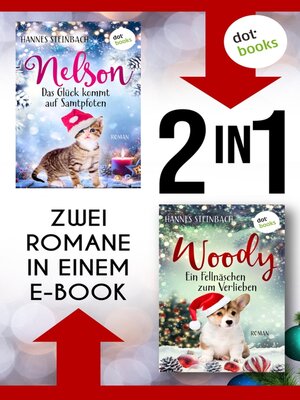 cover image of Nelson--Das Glück kommt auf Samtpfoten & Woody--Ein Fellnäschen zum Verlieben